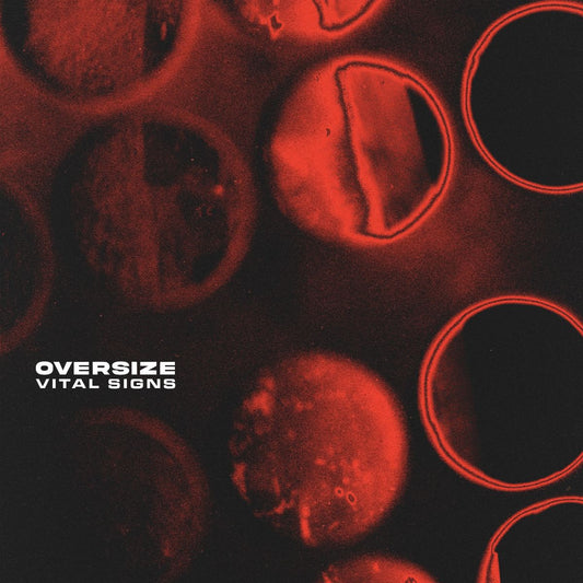 Oversize - Vital Signs Review