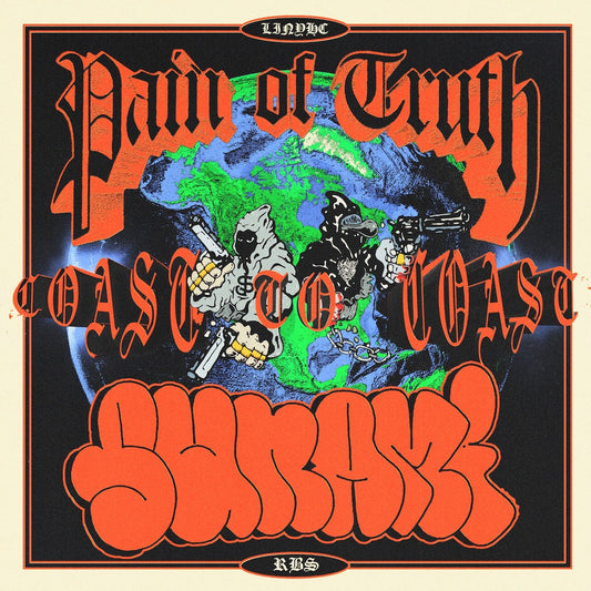 Pain Of Truth / Sunami - Coast To Coast Review