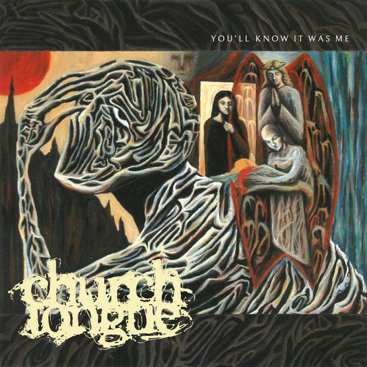 Church Tongue - You'll Know It Was Me Review