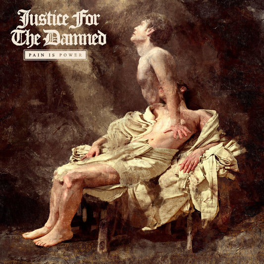 Justice For The Damned - Pain Is Power Review
