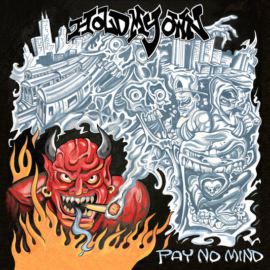 Hold My Own - Pay No Mind Review