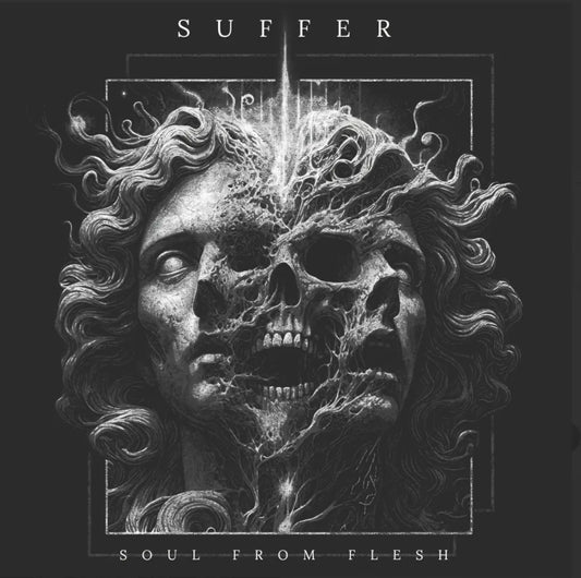 Suffer (UK) - Soul From Flesh Review
