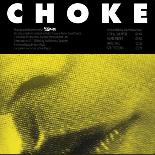 Kick Out At Two - Choke  Review