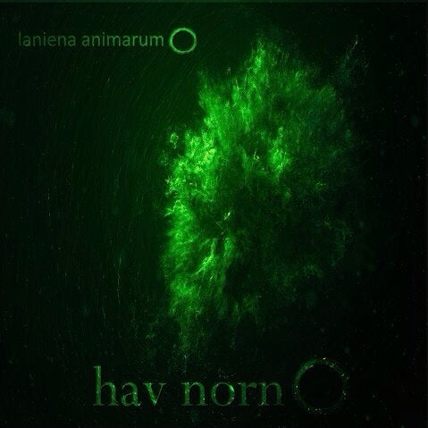 HAV NORN - LANIENA ANIMARUM Review
