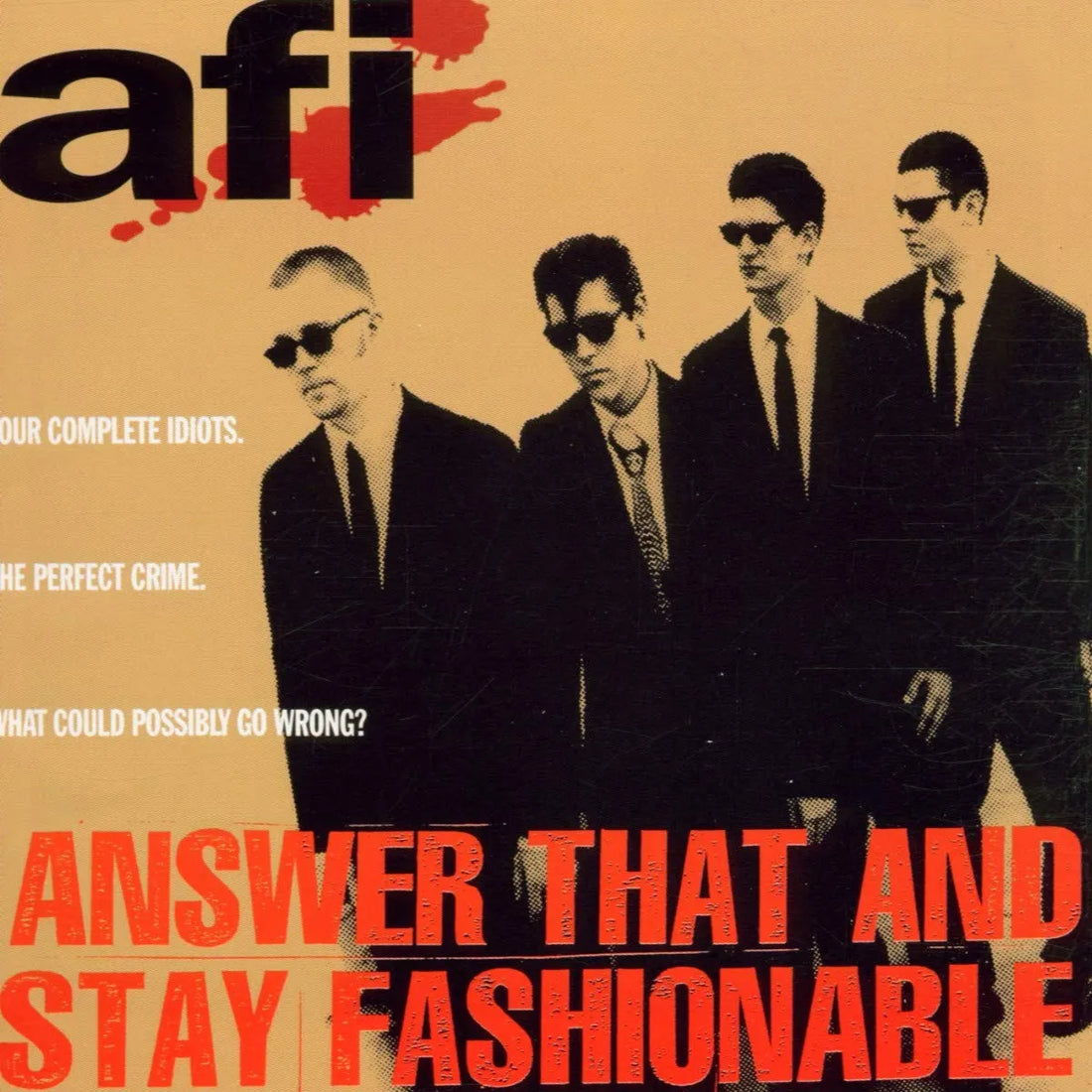 AFI - Answer That And Stay Fashionable
