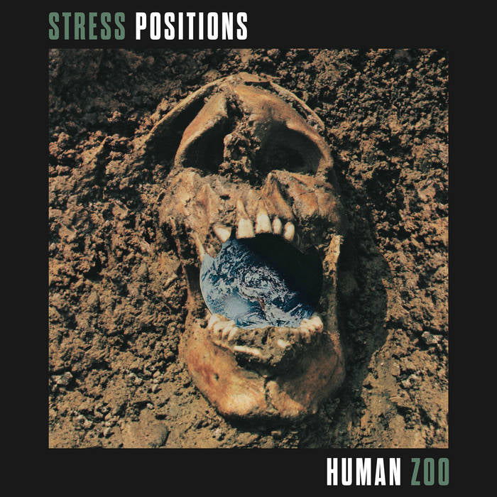 Stress Positions - Human Zoo Review