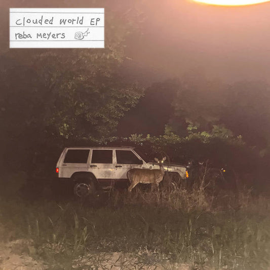 Reba Meyers - Clouded World EP 