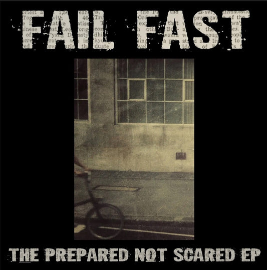 Fail Fast - The Prepared Not Scared Review