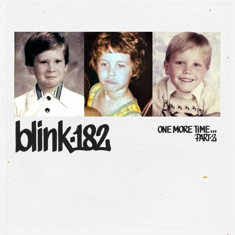 Blink-182 - One More Time...Part 2 Review