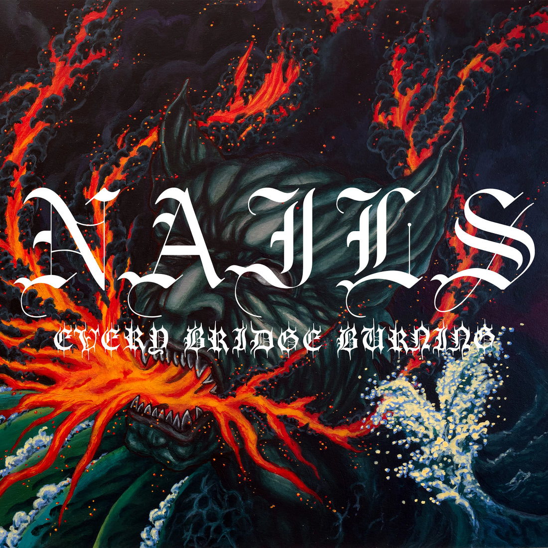 Nails - Every Bridge Burning Review