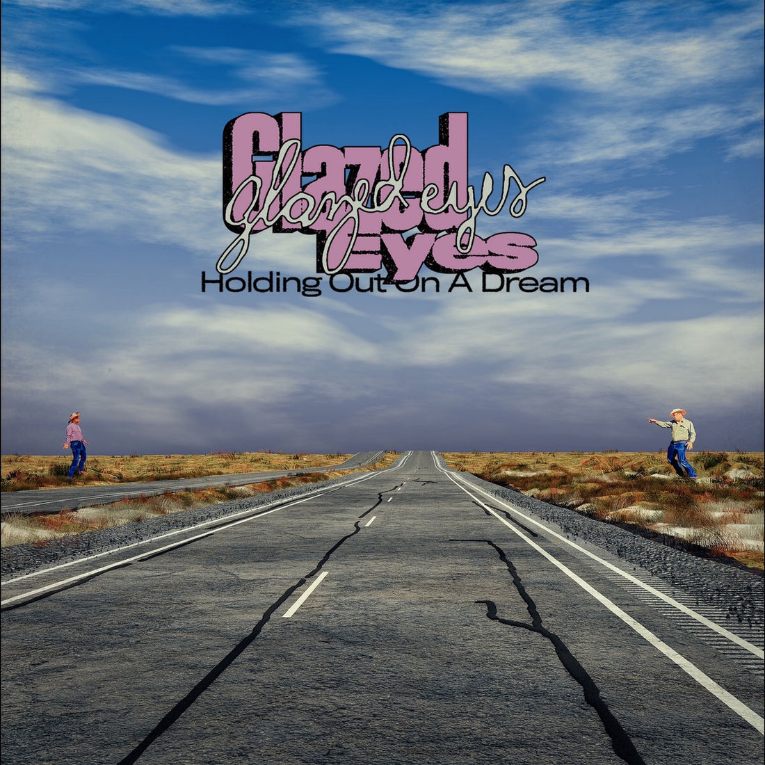 Glazed Eyes - Holding Out on a Dream Review