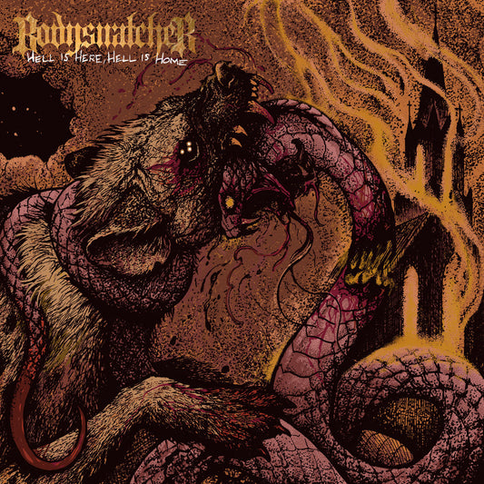 Bodysnatcher - Hell is Here, Hell is Home  Review