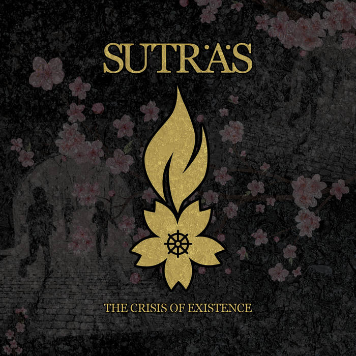Sutras - The Crisis Of Existence  Review