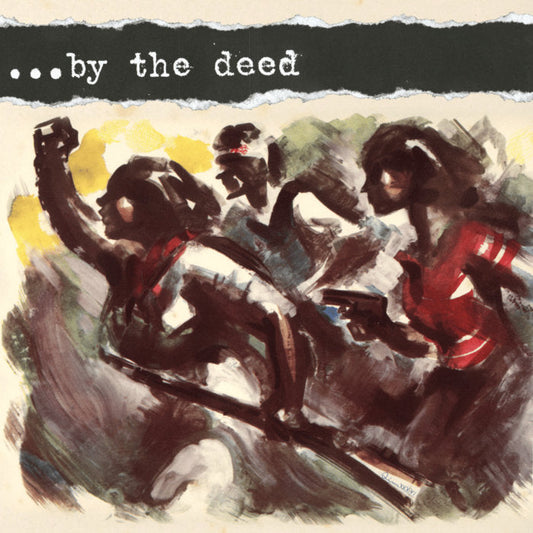 ...by the deed - the doorway  Review