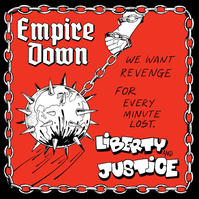 Discover Diazable's review of the explosive split EP 'We Want Revenge For Every Minute Lost' by punk rockers Empire Down and Liberty and Justice. Uncover the raw energy and rebellious spirit of this collaborative release.