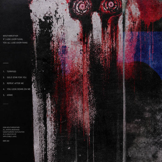 Mouthbreather - If I Lose Everything, You All Lose Everything Review