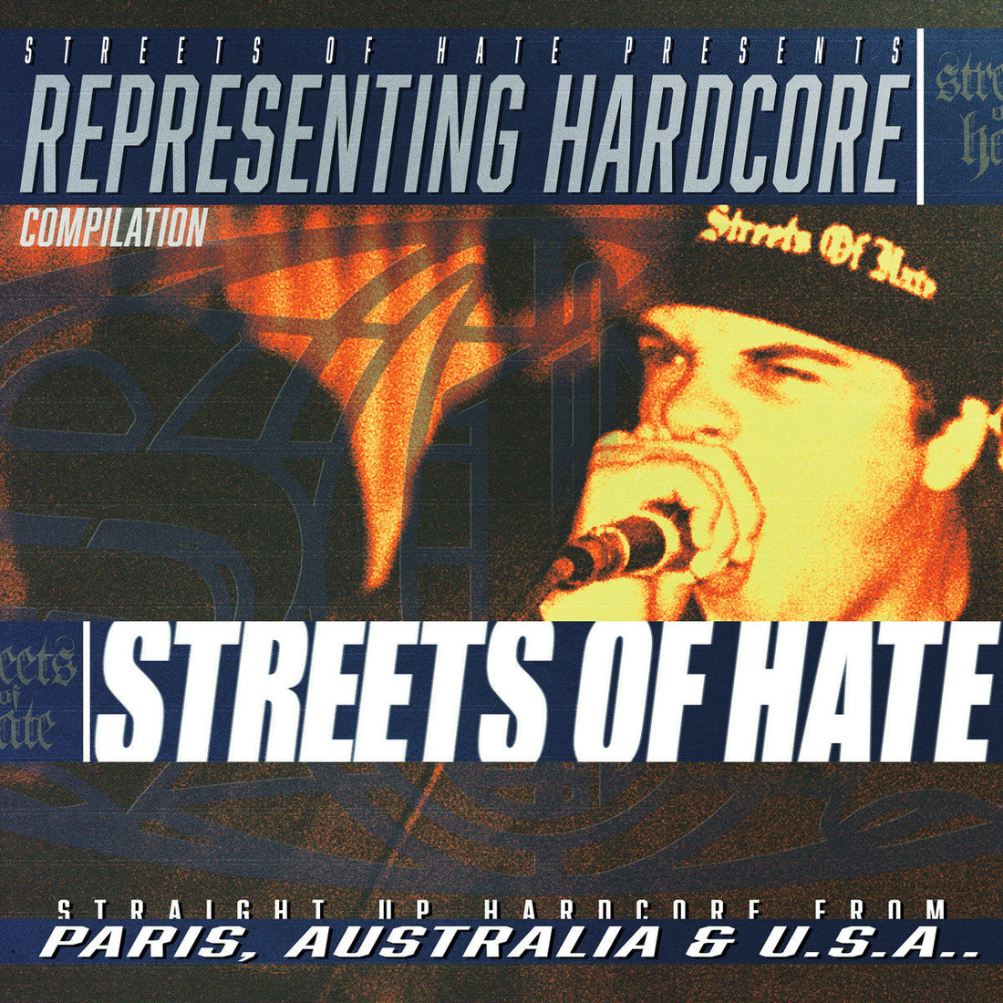 Streets Of Hate - Representing Hardcore 