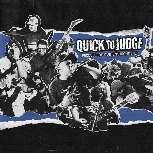 Quick To Judge - Product Of Our Environment  Review