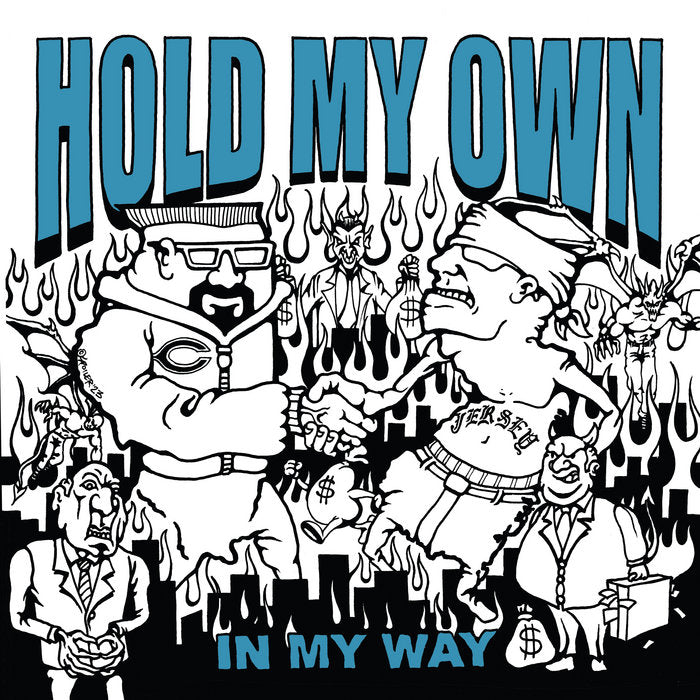 Hold My Own - In My Way Review