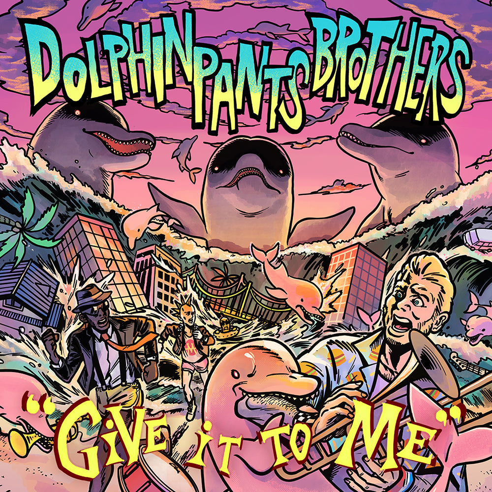 Dolphin Pants Brothers - "Give It To Me" Review