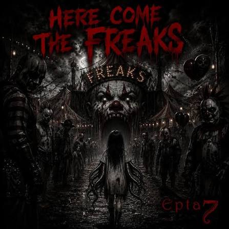 EPTA7 - Here Come The Freaks  Review